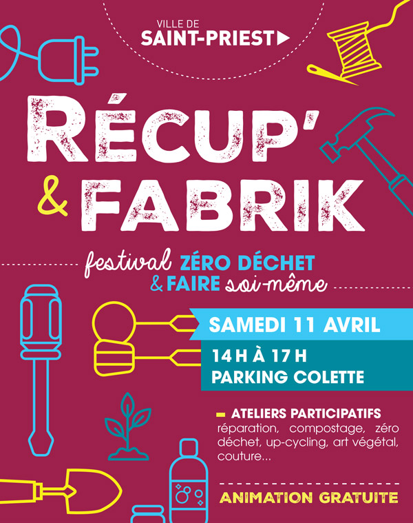 Récup' & Fabrik, festival Zéro Déchet et faire soi-même. Samedi 11 avril de 14h à 17h, parking Colette