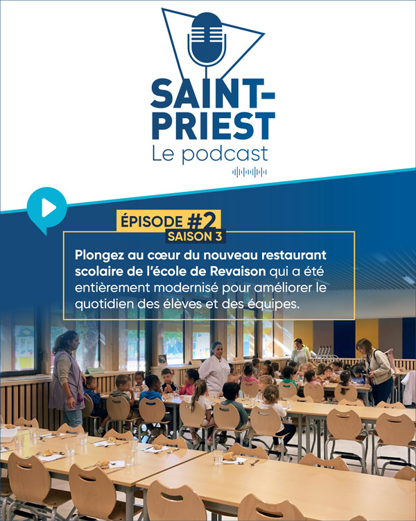 Saint-Priest le podcast, saison 3 épisode 2 à écouter !